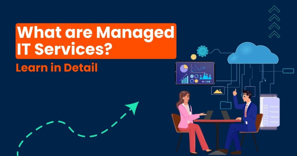 What are Managed IT Services